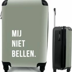 Beste deal 🥰 MuchoWow® Koffer - Quotes - Spreuken - Mij Niet Bellen. - Groen - Past Binnen 55x40x20 Cm En 55x35x25 Cm - 👜 Handbagage - Trolley - Fotokoffer 👏